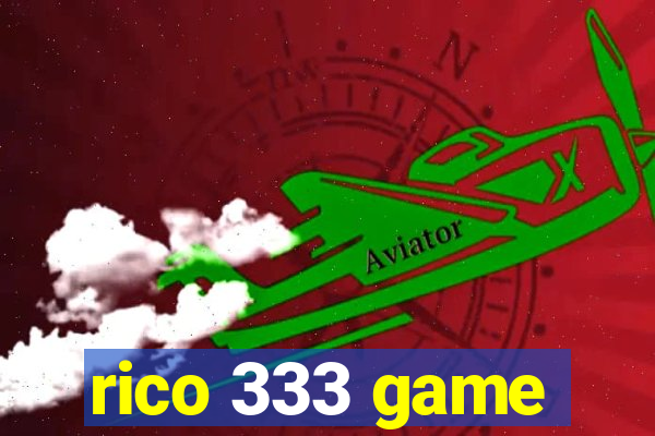 rico 333 game